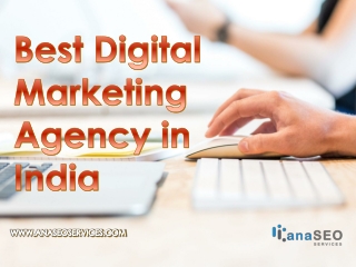 Best Digital Marketing Agency in India - www.anaseoservices.com