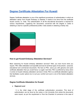 Degree Certificate Attestation For Kuwait	Degree Certificate Attestation For Kuwait