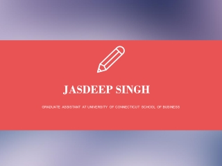 Jasdeep Singh - Possesses Strong Interpersonal Skills