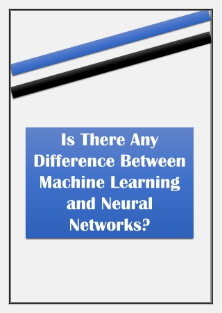 Is There Any Difference Between Machine Learning and Neural Networks?
