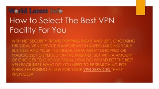 How to Select The Best VPN Facility For You