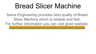 Bread Slicer Machine