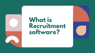 What is a Recruitment Software?