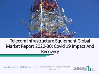 Telecom Infrastructure Equipment Market Size, Industry Growth Forecast Till 2023