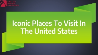 Iconic Places To Visit In The United States