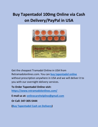 Buy Tapentadol 100mg Online via Cash on Delivery/PayPal in USA
