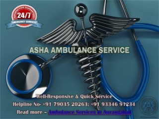 Transfer your Patient with Full-time ICU Monitoring Ambulance Services in Aurangabad | ASHA