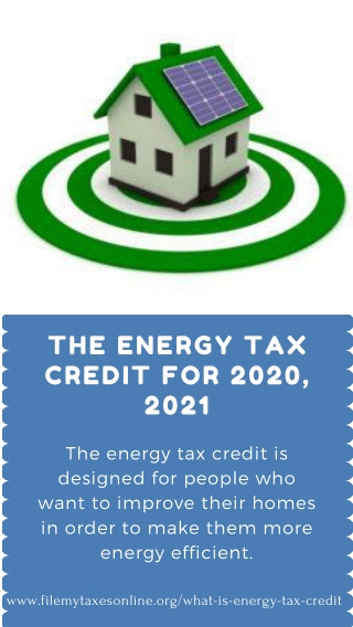 The Energy Tax Credit for 2020, 2021