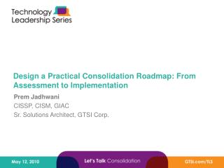 Design a Practical Consolidation Roadmap: From Assessment to Implementation