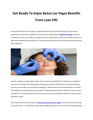 Get ready to enjoy Botox Las Vegas benefits from Luxe MD