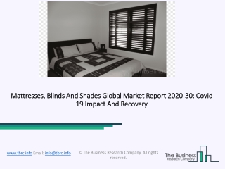 Mattresses, Blinds And Shades Size, Share, Statistics, Latest Trends, Segmentation And Forecast to 2030