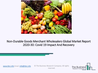 2020 Impact Of Covid-19 On The Non-Durable Goods Merchant Wholesalers Growth And Trends