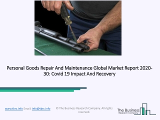 Personal Goods Repair And Maintenance Size, Demand, Growth, Analysis and Forecast to 2030
