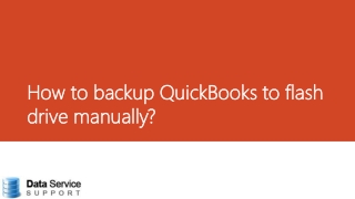 Complete procedure to backup QuickBooks to flash drive