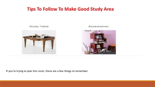 Tips To Follow to Make Good Study Area