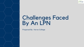 Challenges Faced By An LPN