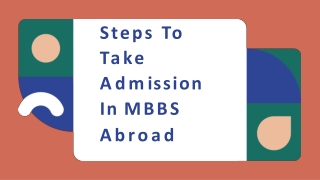 Steps To Take Admission In MBBS Abroad