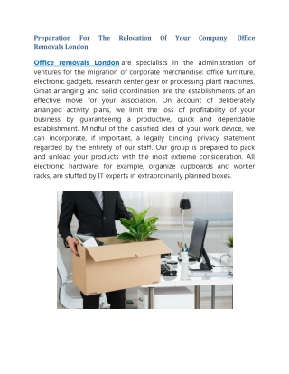 Preparation For The Relocation Of Your Company, Office Removals London