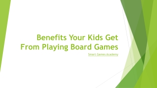 Benefits Your Kids Get From Playing Board Games