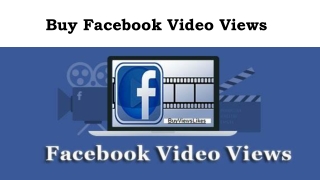 Why Buy Facebook Video Views?