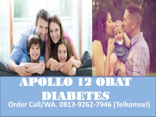 Call Order, Obat Diabetes Apollo 12  0813 9262 7946 Surabaya Jawa Timur