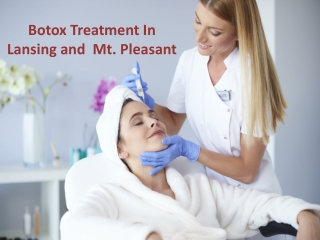 Botox Treatment In Lansing and Mt. Pleasant