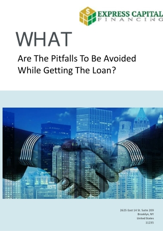 Real Estate Lender – What Are The Pitfalls To Be Avoided While Getting The Loan?