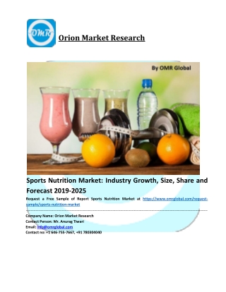 Sports Nutrition Market Size, Share, Future Prospects and Forecast 2019-2025