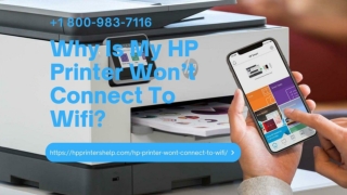 Hp Printer Won’t Connect to WiFi 1-8009837116 Hp Printer Troubleshooting
