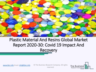 Plastic Material And Resins Market Size, Share, Growth, Trends And Forecasts 2023