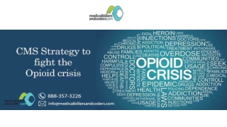 CMS Strategy to fight the Opioid crisis