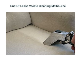 End Of Lease Vacate Cleaning Melbourne