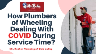 How Plumbers Of Wheeling dealing with COVID During Service Time