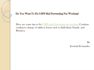 Do You Want To Fix USPS Mail Forwarding Not Working?