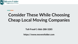 Consider these While Choosing Cheap Local Moving Companies