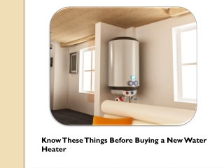 Consider These Things before Buying New Water Heater