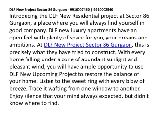 DLF New Project Sector 86 Gurgaon 9910007460,9910002540