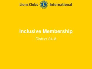 Inclusive Membership