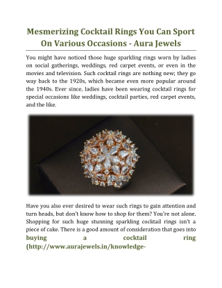Mesmerizing Cocktail Rings You Can Sport On Various Occasions - Aura Jewels