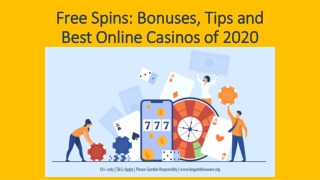 Free Spins: Bonuses, Tips and Best Online Casinos of 2020