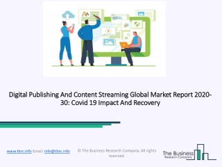 Digital Publishing And Content Streaming Size, Share, Statistics, Latest Trends, Segmentation And Forecast to 2030