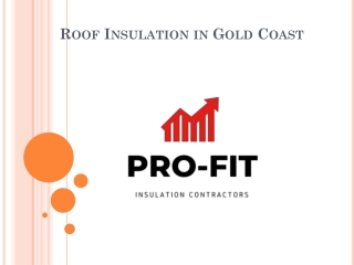 Roof Insulation in Gold Coast