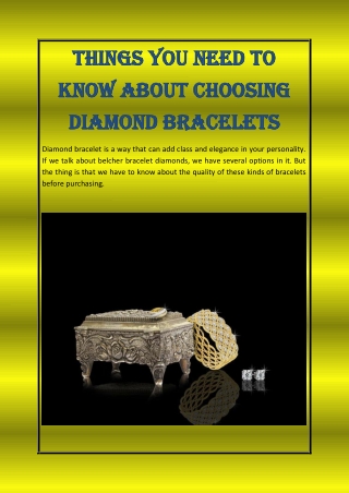 Things You Need to Know About Choosing Diamond Bracelets