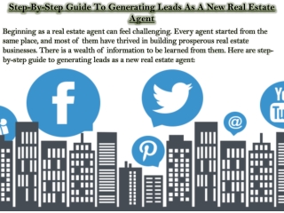 Step-By-Step Guide To Generating Leads As A New Real Estate Agent