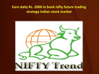 Earn daily Rs. 2000 in bank nifty future trading strategy Indian stock market