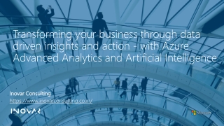 Transforming your business through data driven insights and action with Azure