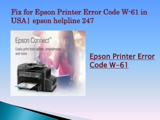 Fix for Epson Printer Error Code W-61 in USA| epson helpline 247