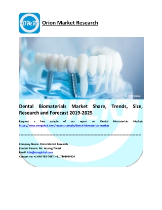 Dental Biomaterials Market Research and Forecast 2019-2025