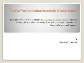 Do You Want To Configure Roundcube Webmail Settings?