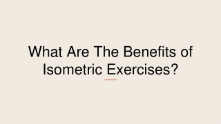 What Are Isometric Exercises?